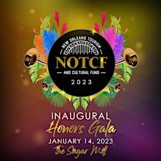 The Inaugural 2023 NOTCF HONORS GALA