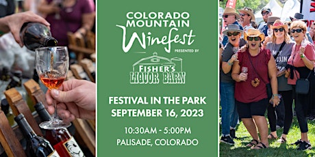 Colorado Mountain Winefest presented by Fisher's Liquor Barn primary image
