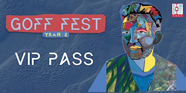 Goff Fest VIP Pass