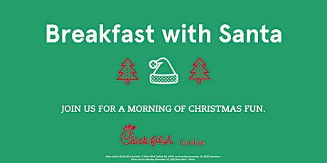 Chick-Fil-A Carlisle Breakfast With Santa 8:30am- Saturday 12/10/2022