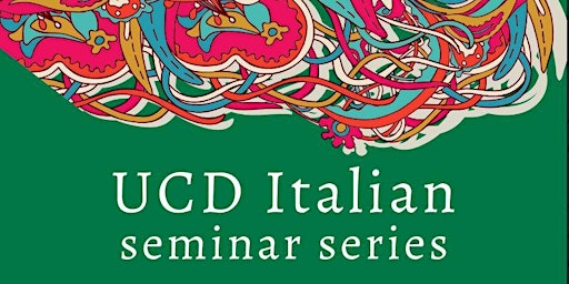UCD Italian Seminar Series