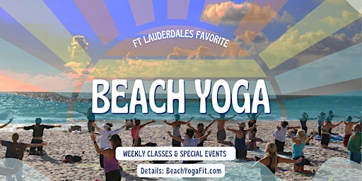 Saturday Beach Yoga Vibes ~ by the Tides since 2008! primary image