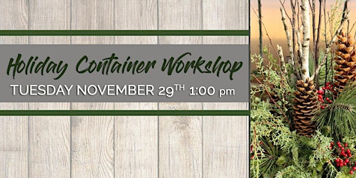 Holiday Container Workshop
