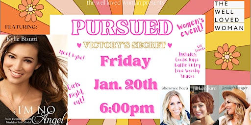 PURSUED Women's Event: Victory's Secret by THE WELL LOVED WOMAN