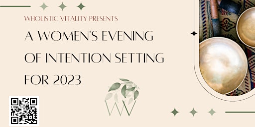 A Women's Evening of Intention Setting for 2023 (Dec14)