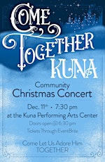 Come Together Kuna Community Christmas Concert