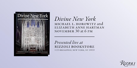 Divine New York by Michael L. Horowitz and Elizabeth Anne Hartman