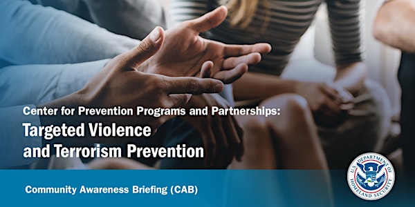 Community Awareness Briefing (CAB)