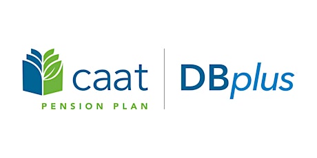 CAAT Pension Plan - Intro to DBplus Session - Community Living Thunder Bay