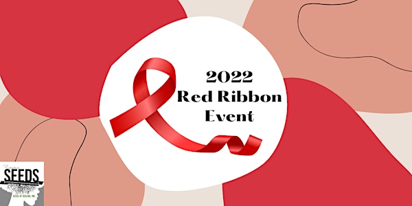 Red Ribbon Event in Recognition of 2022 World AIDS Day