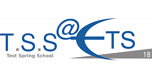 Test Spring School 2018 (TSS'18)