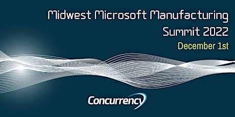 Imagem principal do evento Midwest Microsoft Manufacturing Summit 2022