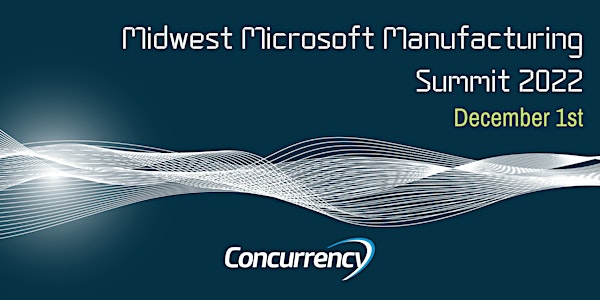 Midwest Microsoft Manufacturing Summit 2022