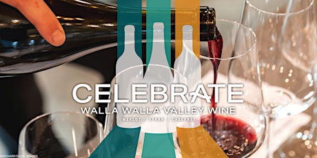 Celebrate Walla Walla Valley Wine - Merlot