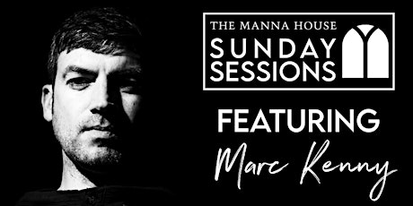Sunday Sessions ft Marc Kenny primary image