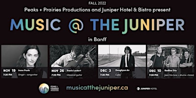 MUSIC @ THE JUNIPER | Dinner, Drinks, Live Music | BANFF, AB