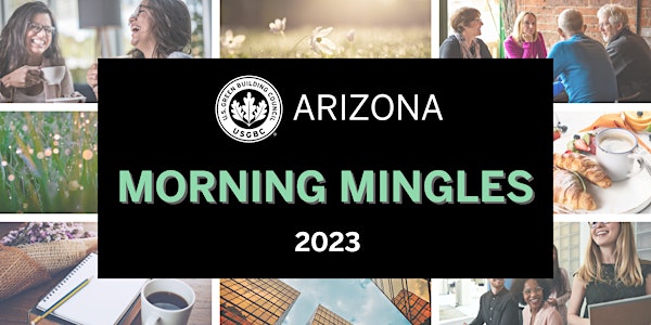 USGBC Arizona Morning Mingles - February