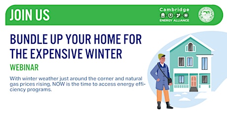 Bundle up your home for the expensive winter- Webinar