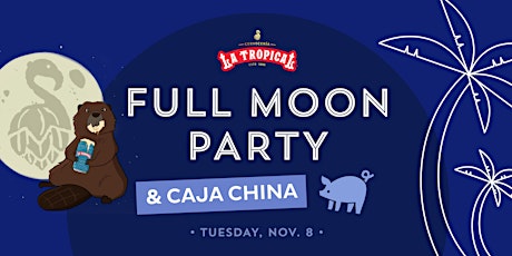 Full Moon Party & Caja China