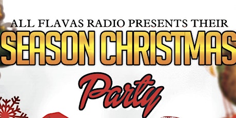 All Flavas Radio Season Christmas Party primary image