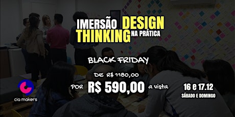 Imagem principal do evento IMERSÃO EM DESIGN THINKING NA PRÁTICA - 16 E 17 DE DEZEMBRO (FIM DE SEMANA)