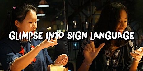 Glimpse Into Sign Language - Giving Week primary image