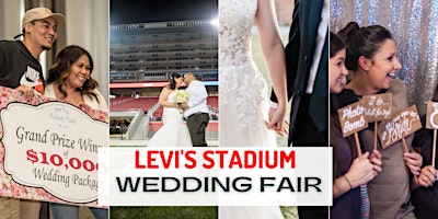 Immagine principale di Santa Clara Wedding Fair @ LEVI'S STADIUM 