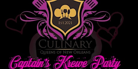 THE CULINARY QUEENS OF NEW ORLEANS: Captain’s Krewe Party