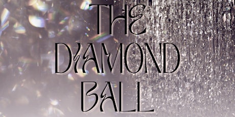 The Diamond Ball