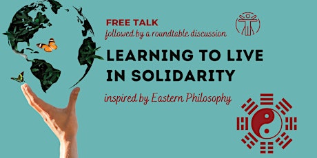 Imagen principal de Learning to Live in Solidarity - Inspired by Eastern Philosophy