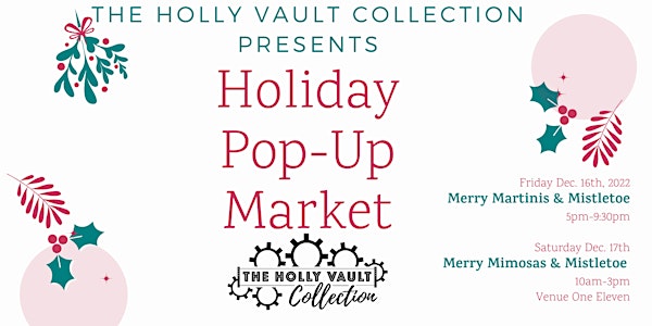 The Holly Vault Collection Holiday Pop-Up Market
