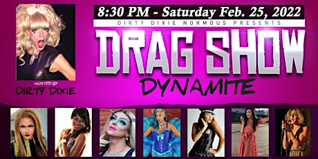 Dixie's Drag Show Dynamite - Buxton, ME