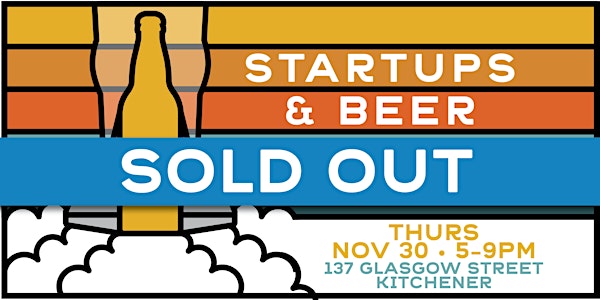 Startups and Beer: November 30, 2017