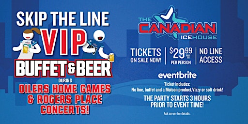 VIP Buffet & Beer | Capitals vs. Oilers