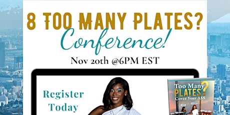 Conference: 8 Too Many Plates? 8 Reasons Why Successful Businesses NEVER ..