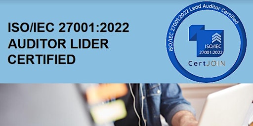 Curso Certificado internacional de Auditor Líder en la norma ISO 27001:2022