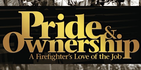 Canaan Fire Company Presents-Chief Rick Lasky Pride and Ownership