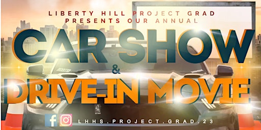 Liberty Hill Annual Car Show & Drive-In Movie