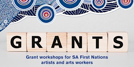 Arts SA Online Grants Presentation + Q&A for SA Aboriginal Artists