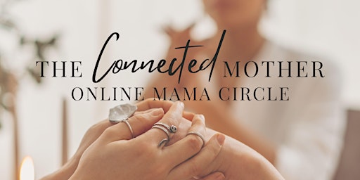 Monthly Mama Circle