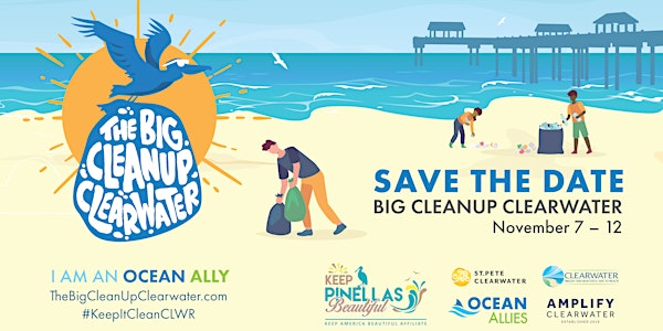 The Big Cleanup Clearwater Kick-off and Cleanup