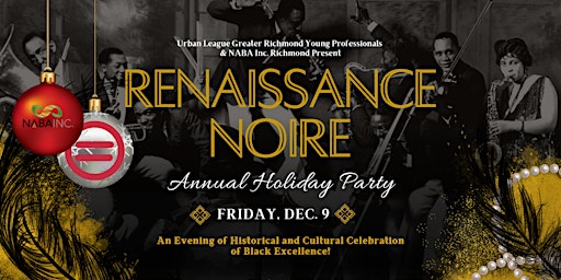 “Renaissance Noire” Annual Holiday Party