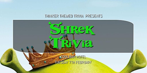 Shrek Trivia - Coolibah Hotel