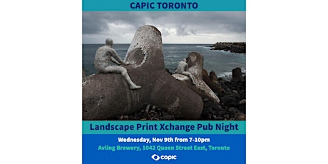 Hauptbild für 'CAPIC Toronto’s Landscape Print Xchange Pub Night’