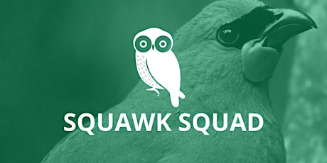 Squawk Squad App Launch  primary image