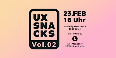 UX Snacks Vol.2