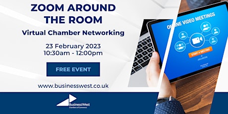 ‘Zoom around The Room’ Virtual Chamber Networking February 2023