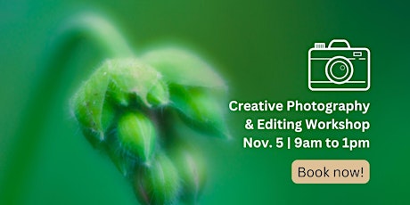 Creative Photography & Editing Workshop primary image