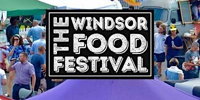 Primaire afbeelding van Windsor Food Festival