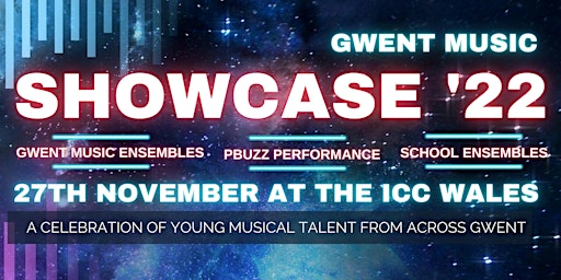 Gwent Music Showcase 2022